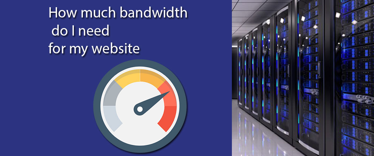 how much bandwidth do i need for my website