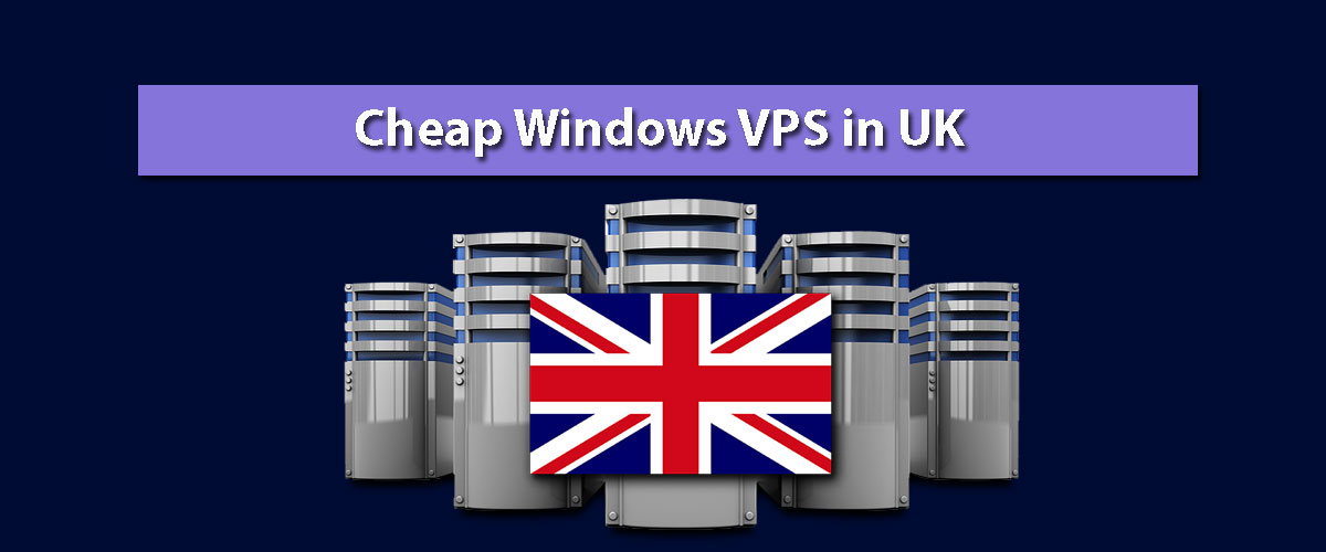 cheap windows vps in uk