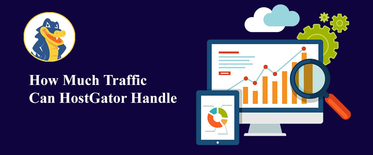 how much traffic can hostgator handle